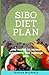 Sibo Diet Plan: One Month T...