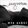 Easy Virtue by Mia Asher