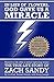 In Lieu of Flowers, God Gave Us a Miracle by Russell Sandy