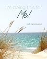 Self Care Journal...