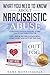 What You Need to Know About Narcissistic Abuse--2-in 1 Book Bundle Featuring Start Here and Out of the Fog--: Understanding Narcissists, Sociopaths, or Other Types of Toxic People in Your Life