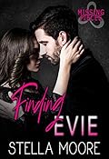 Finding Evie