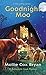 Goodnight Moo (A Buttermilk Creek Mystery Book 2) by Mollie Cox Bryan