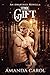 The Gift: An Awakened Novella (The Awakened Trilogy)