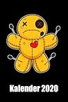 Kalender 2020: Voodoo Puppe Lustig Kalender 2020 108 Seiten 6x9 (German Edition)