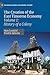The Creation of the East Timorese Economy: Volume 1: History of a Colony (Palgrave Studies in Economic History)