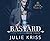 The Bastard (King Family, #3)