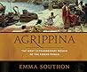 Agrippina: The Mo...