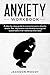 Anxiety Workbook by Jackson Moody