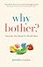 Why Bother: Discover the De...