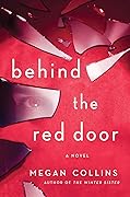 Behind the Red Door 