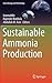 Sustainable Ammonia Production