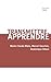 Transmettre, apprendre