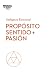 Propósito, sentido y pasión
