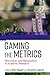 Gaming the Metrics: Miscond...