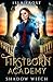 Shadow Witch (Firstborn Academy #2)