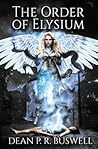 The Order of Elysium (The Aetheric Wars Trilogy) The Order of Elysium (The Aetheric Wars Trilogy)