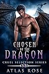 Chosen by the Dra...