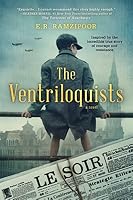 The Ventriloquists: A Novel