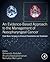 An Evidence-Based Approach to the Management of Nasopharyngeal Cancer: From Basic Science to Clinical Presentation and Treatment