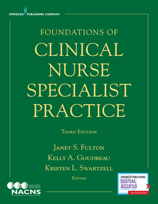Foundations of Clinical Nurse Specialist Practice (Paperback)