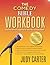 The Comedy Bible Workbook by Judy Carter