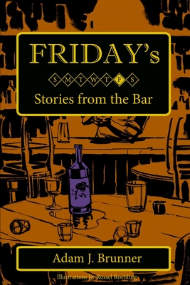 Friday's: Stories from the Bar (Friday's Bar)