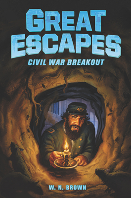 Civil War Breakout (Great Escapes, #3)