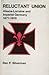 Reluctant Union: Alsace-Lorraine and Imperial Germany 1871–1918