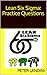 Lean Six Sigma: Practice Qu...