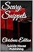 Scary Snippets: Christmas E...