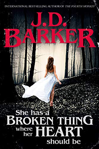 She Has a Broken Thing Where Her Heart Should Be (Kindle Edition)