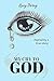 My Cry to God by Lucy   Irving