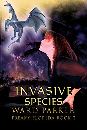 Invasive Species (Freaky Florida #2)