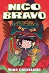 Nico Bravo and the Cellar Dwellers by Mike Cavallaro