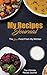 My Recipes Journal by Goitseone Raphael