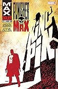 PunisherMAX, Vol. 1: Kingpin