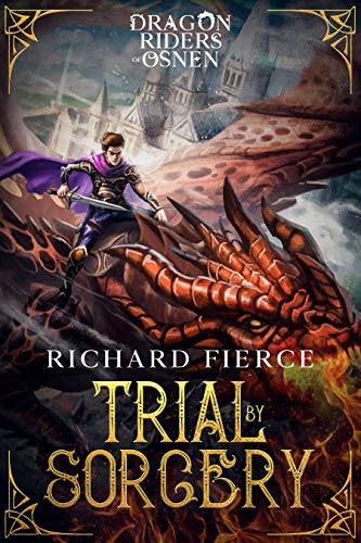 Trial by Sorcery (Dragon Riders of Osnen, #1)