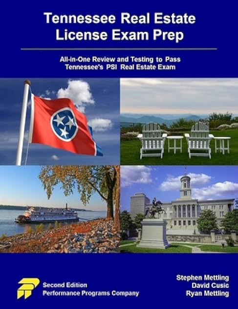Tennessee Real Estate License Exam Prep: All-in-One Review and Testing to Pass Tennessee's PSI Real Estate Exam