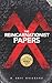 The Reincarnationist Papers