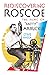 Rediscovering Roscoe by Steve Massa