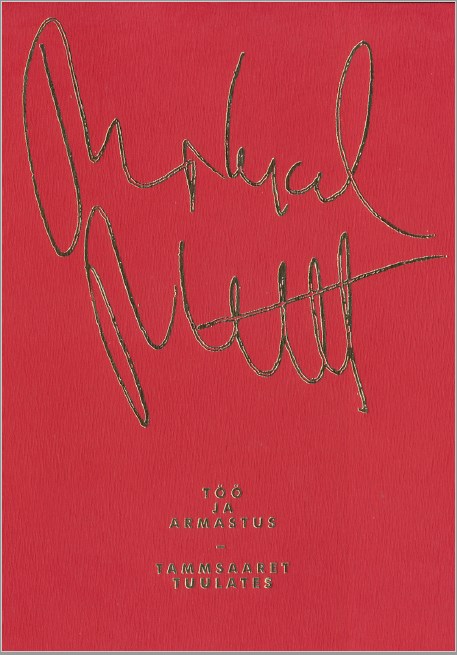 Töö ja armastus: Tammsaaret tuulates (Paperback)