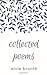 Collected Poems