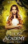 Book cover for Ghost Academy: Book Two