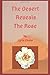 The Desert Reveals The Rose...