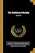 The Publishers Weekly; Volu...