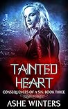 Tainted Heart (Consequences of a Sin #3)