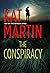 The Conspiracy (Maximum Security Series)
