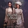 Deathless Divide by Justina Ireland