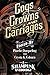 Cogs, Crowns, and Carriages: A Steampunk Anthology